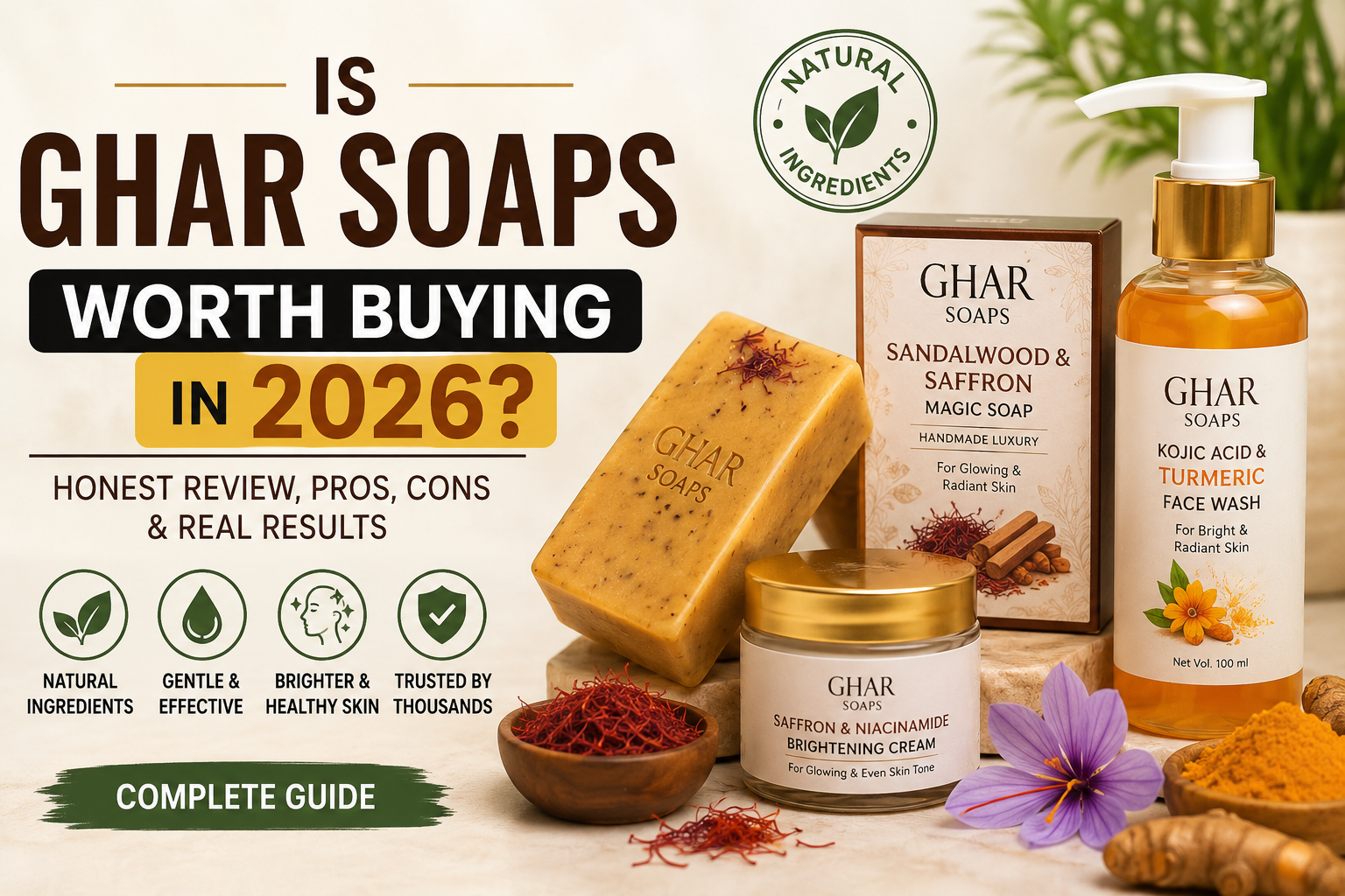 Is GHAR SOAPS Worth Buying in 2026?